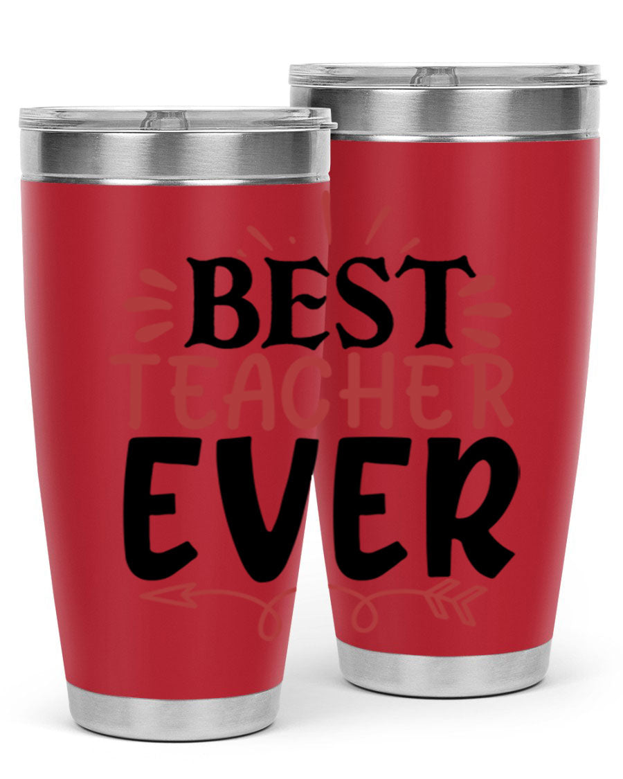 Best Teacher Ever tumbler in stainless steel with a vibrant design, perfect for hot and cold beverages.