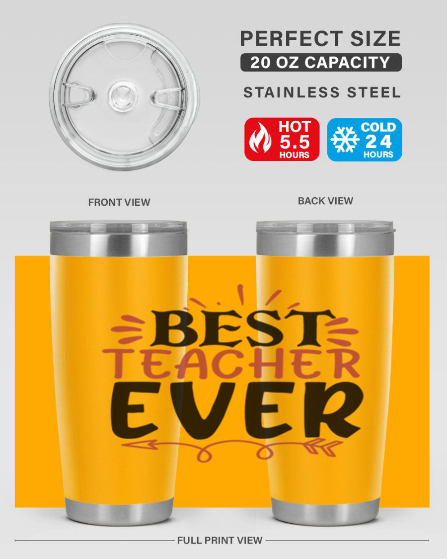 Best Teacher Ever tumbler in stainless steel with a vibrant design, perfect for hot and cold beverages.