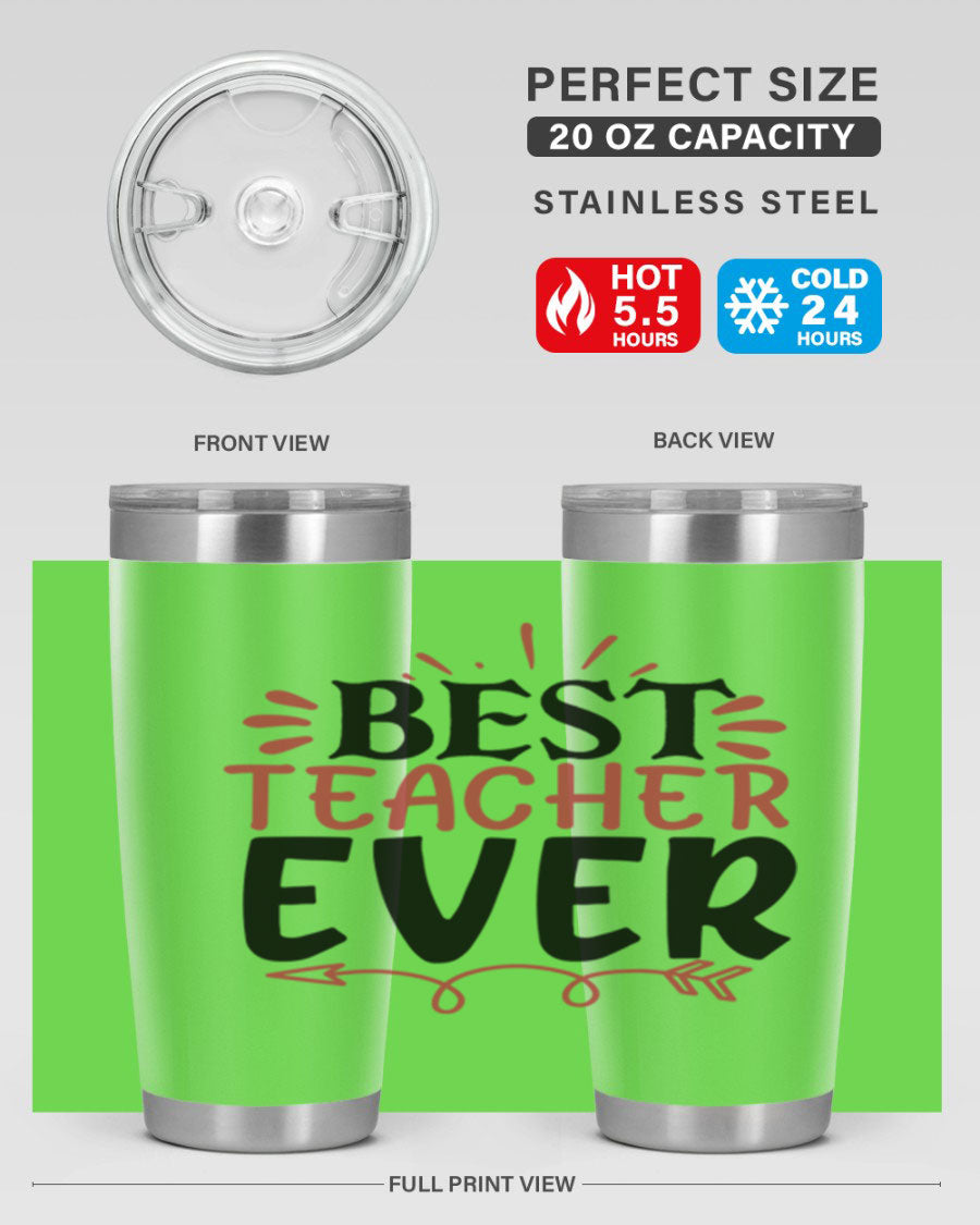 Best Teacher Ever tumbler in stainless steel with a vibrant design, perfect for hot and cold beverages.