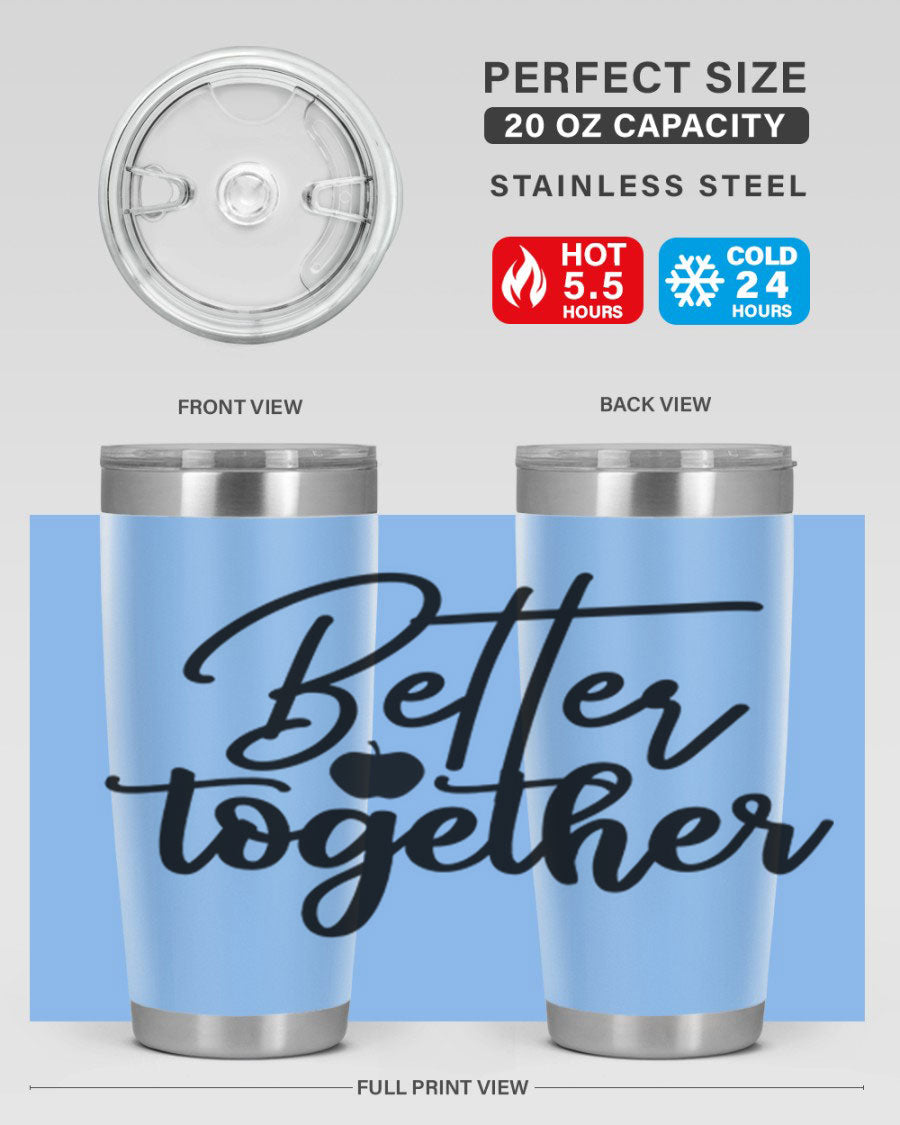 Better Together 20oz Tumbler made of stainless steel with a sleek design, featuring a drink-thru lid and copper lining.