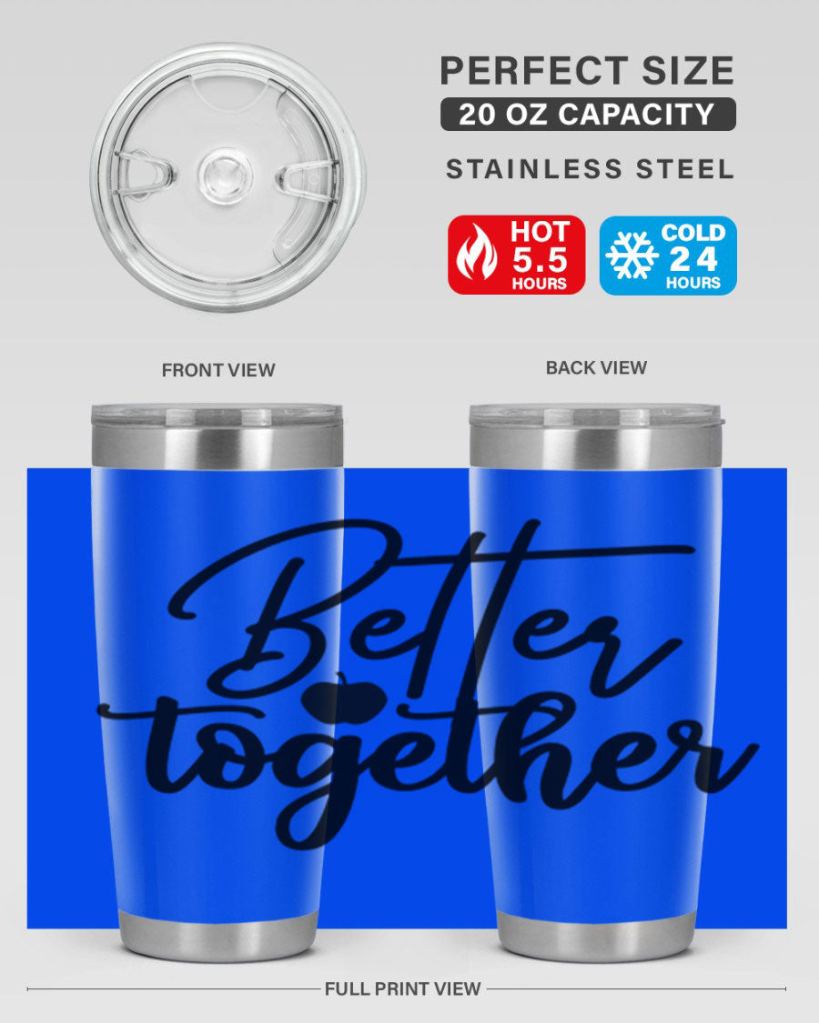 Better Together 20oz Tumbler made of stainless steel with a sleek design, featuring a drink-thru lid and copper lining.