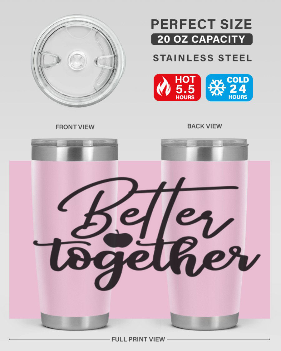 Better Together 20oz Tumbler made of stainless steel with a sleek design, featuring a drink-thru lid and copper lining.