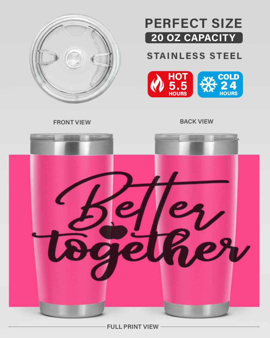 Better Together 20oz Tumbler made of stainless steel with a sleek design, featuring a drink-thru lid and copper lining.