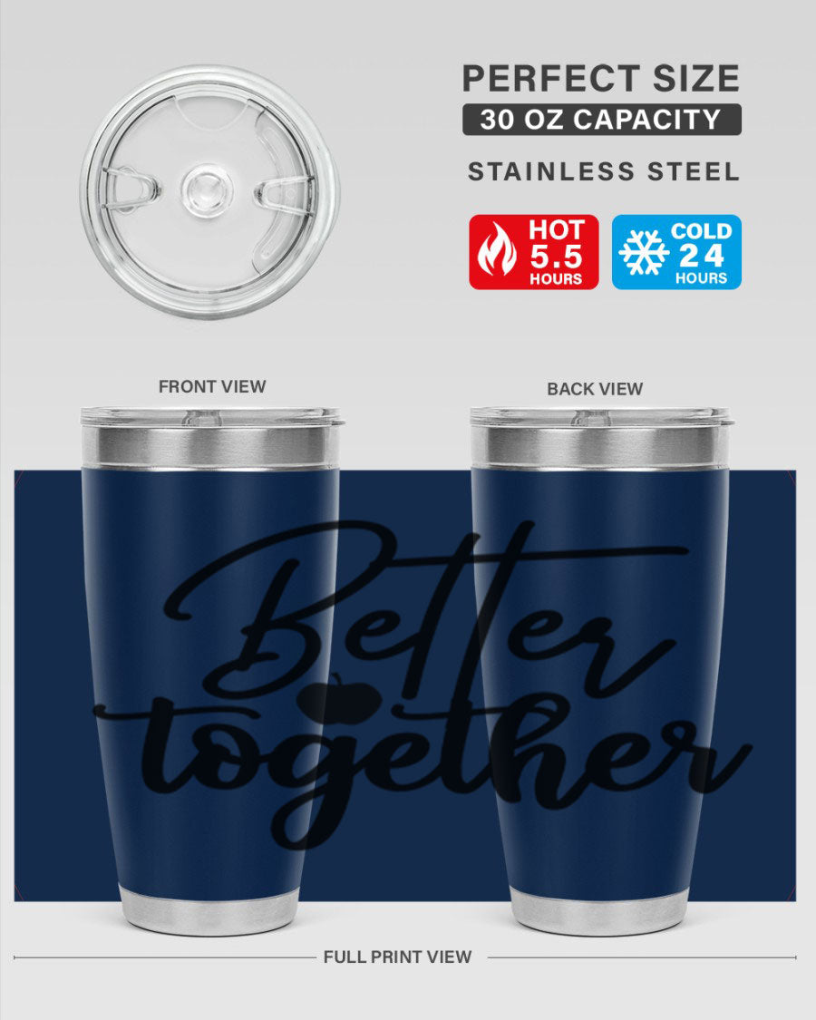 Better Together 20oz Tumbler made of stainless steel with a sleek design, featuring a drink-thru lid and copper lining.