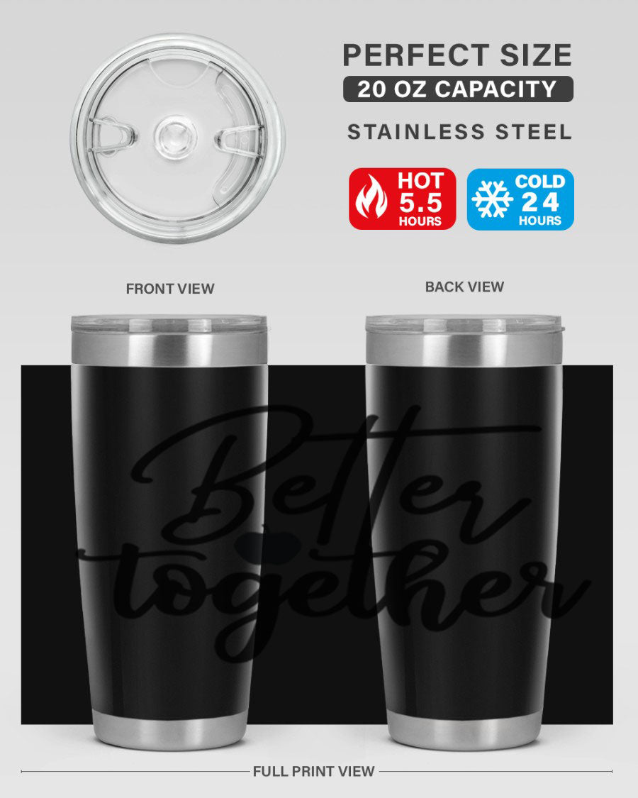 Better Together 20oz Tumbler made of stainless steel with a sleek design, featuring a drink-thru lid and copper lining.