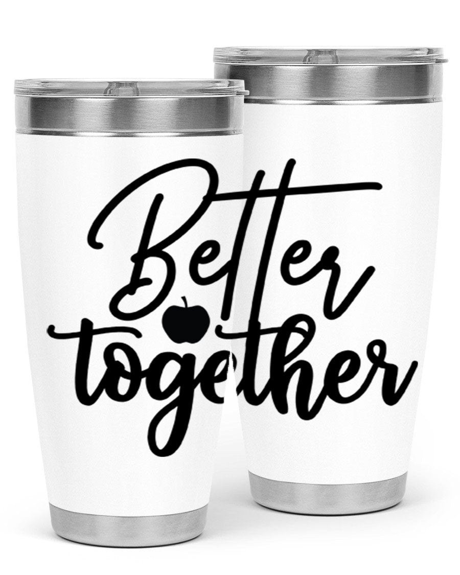 Better Together 20oz Tumbler made of stainless steel with a sleek design, featuring a drink-thru lid and copper lining.