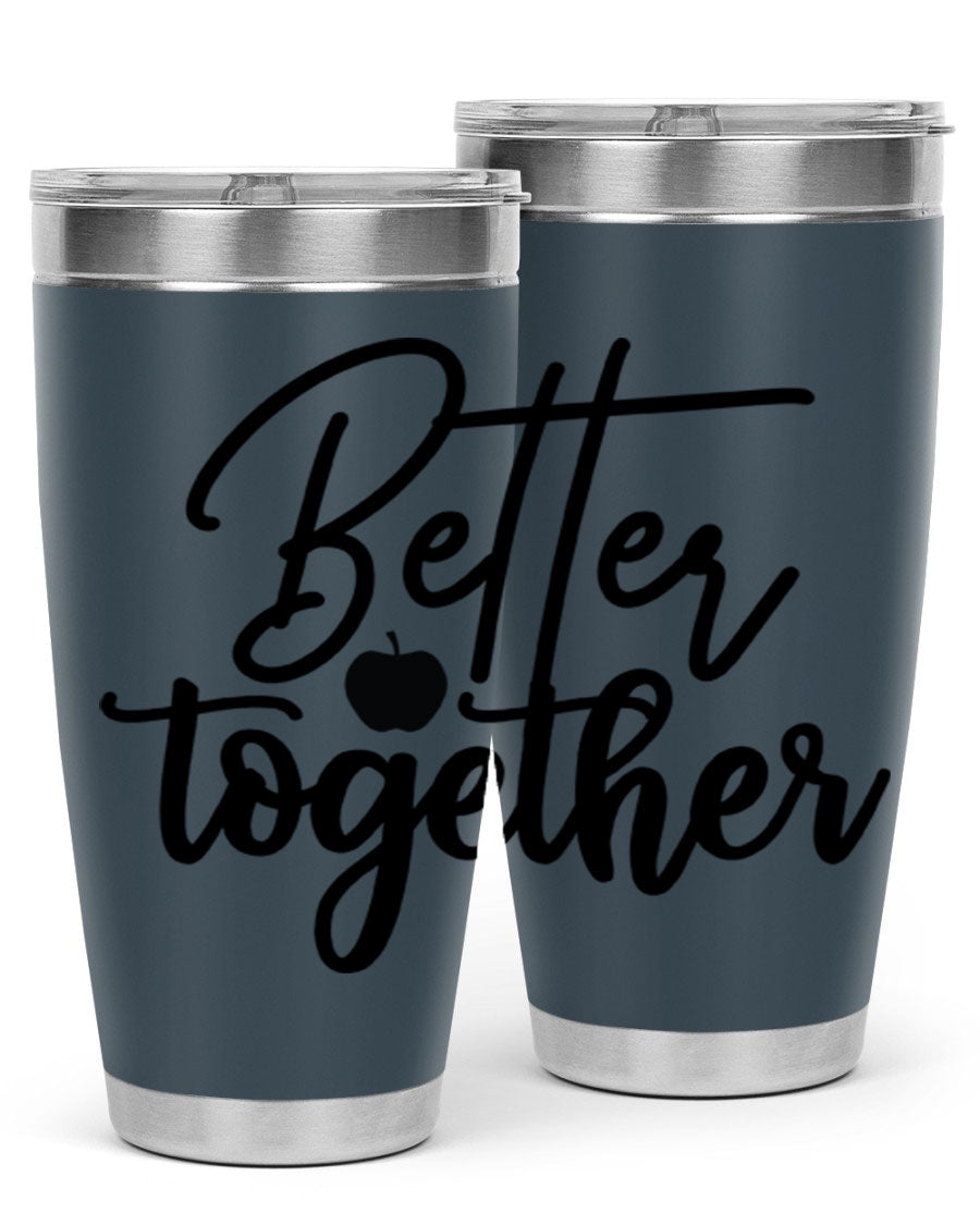 Better Together 20oz Tumbler made of stainless steel with a sleek design, featuring a drink-thru lid and copper lining.