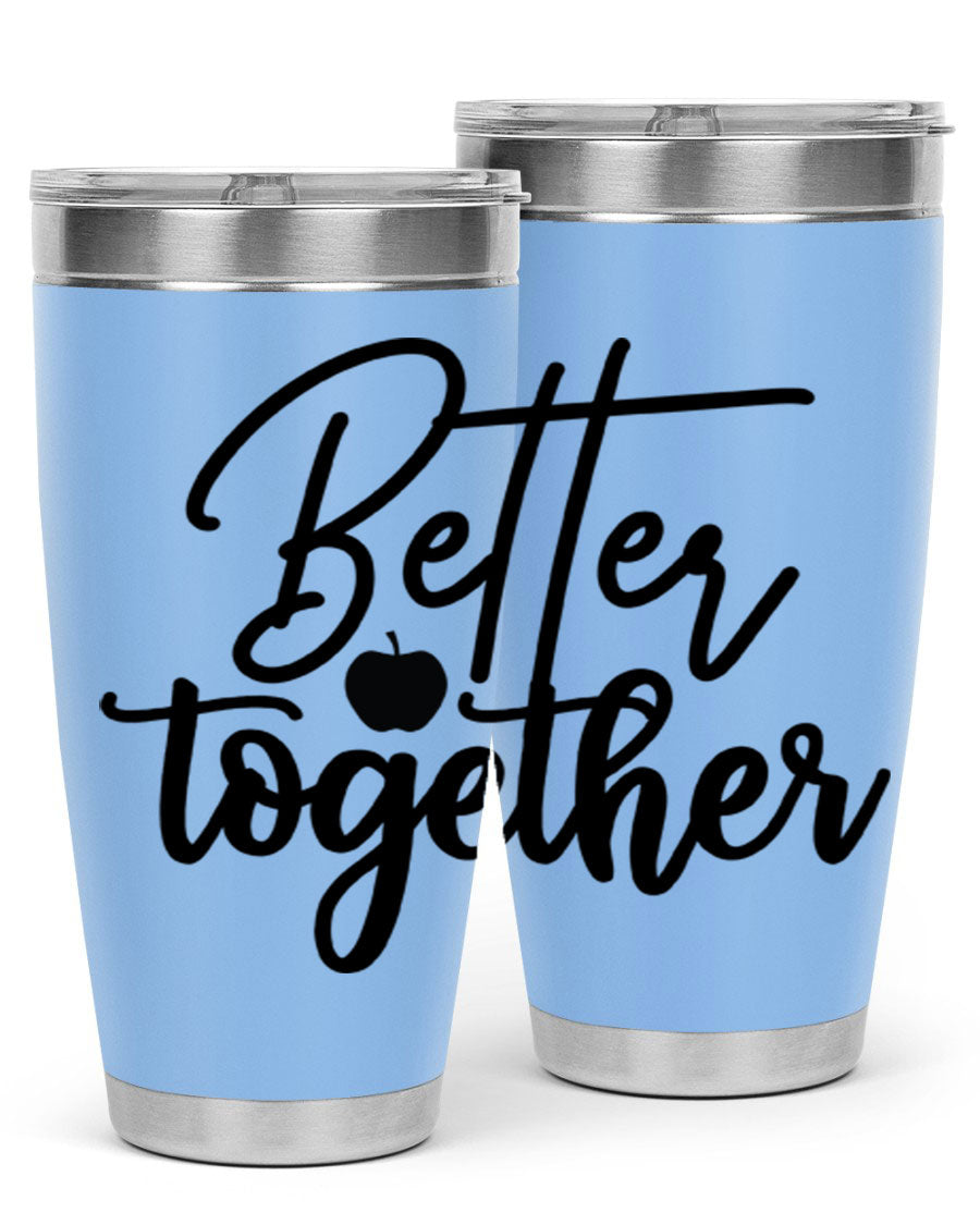 Better Together 20oz Tumbler made of stainless steel with a sleek design, featuring a drink-thru lid and copper lining.