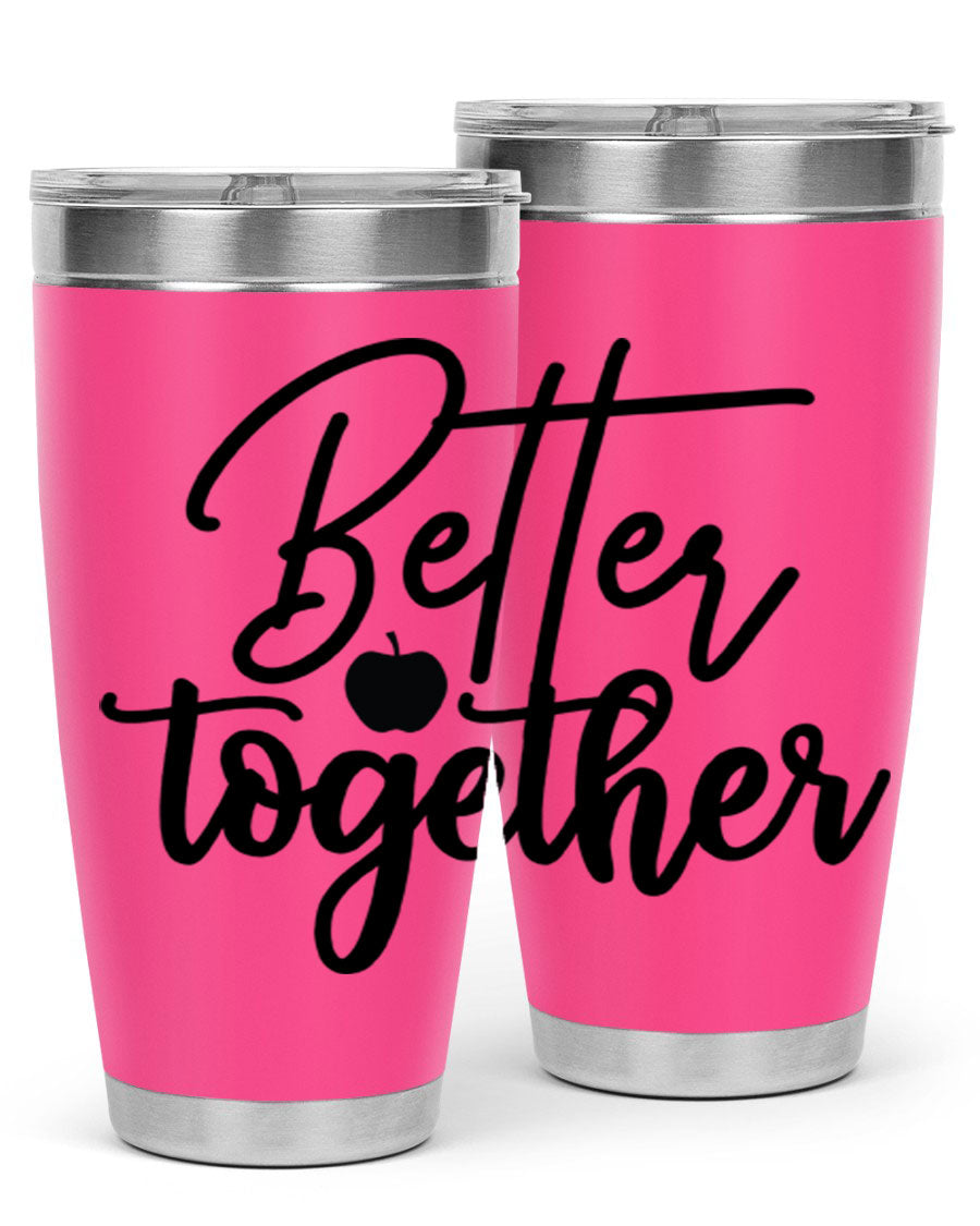 Better Together 20oz Tumbler made of stainless steel with a sleek design, featuring a drink-thru lid and copper lining.