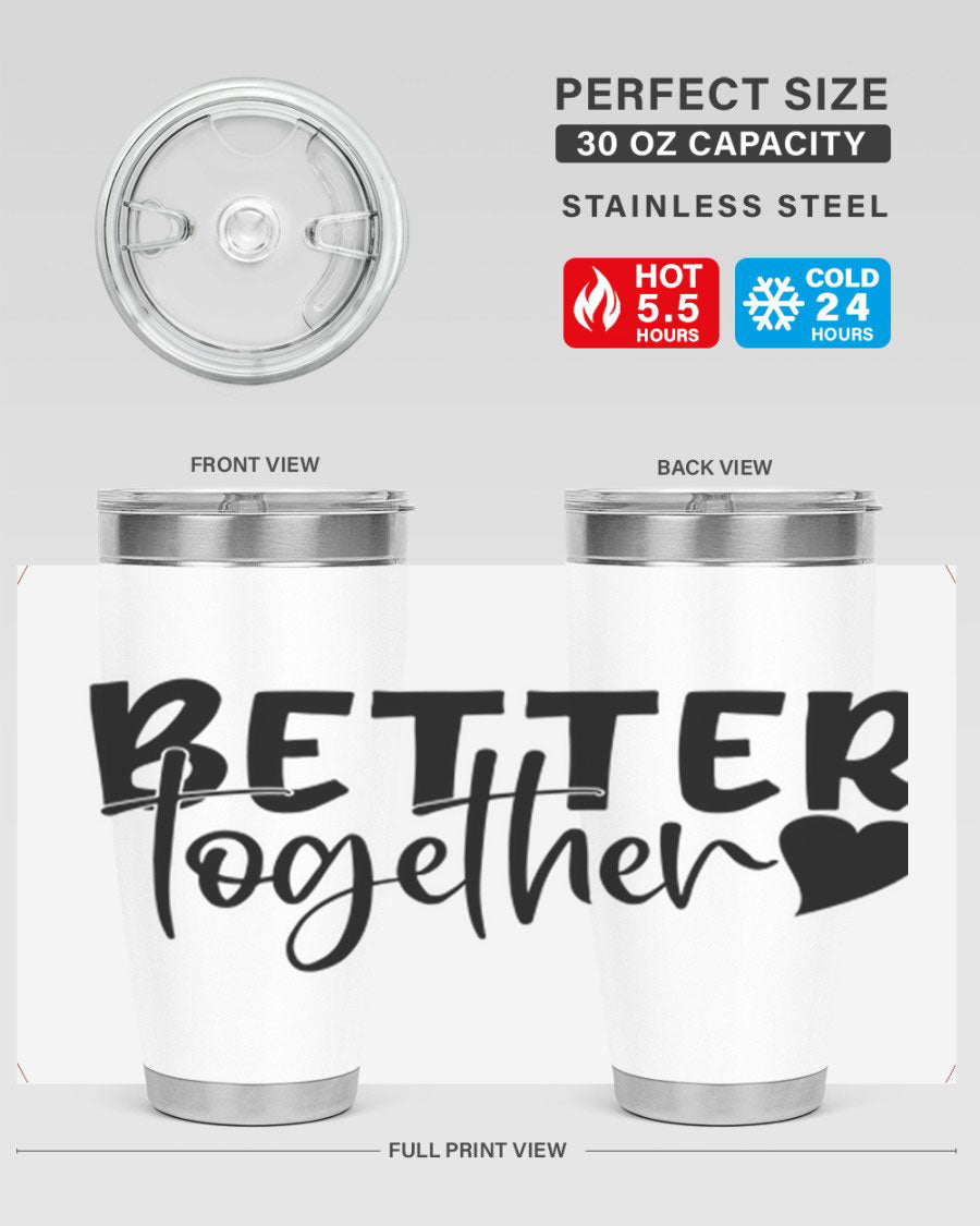 Better Together 20oz Tumbler in stainless steel with a drink-thru lid, showcasing its sleek design and double wall vacuum insulation.