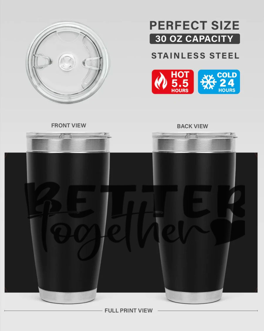 Better Together 20oz Tumbler in stainless steel with a drink-thru lid, showcasing its sleek design and double wall vacuum insulation.