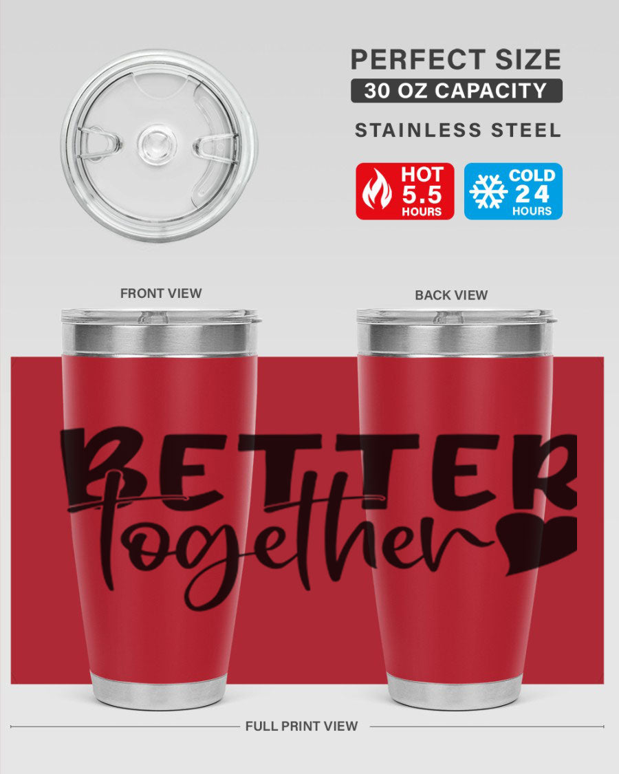 Better Together 20oz Tumbler in stainless steel with a drink-thru lid, showcasing its sleek design and double wall vacuum insulation.