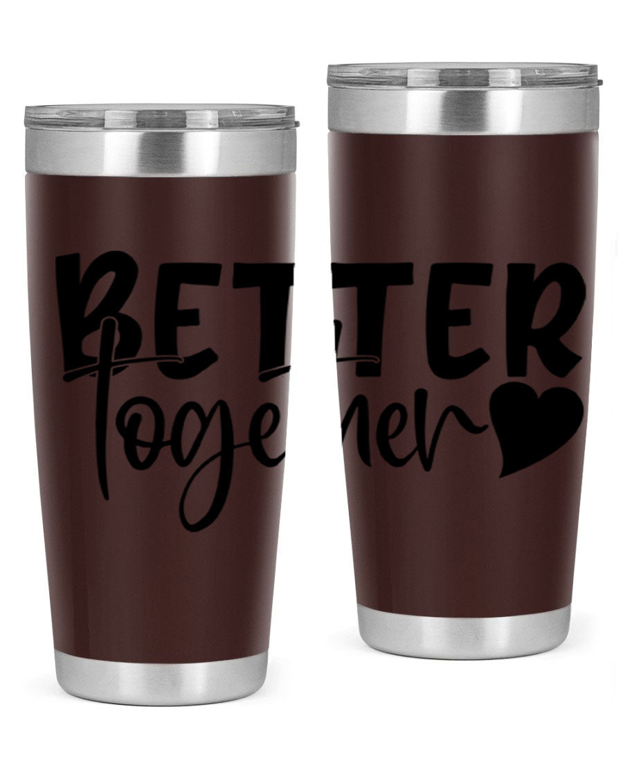 Better Together 20oz Tumbler in stainless steel with a drink-thru lid, showcasing its sleek design and double wall vacuum insulation.