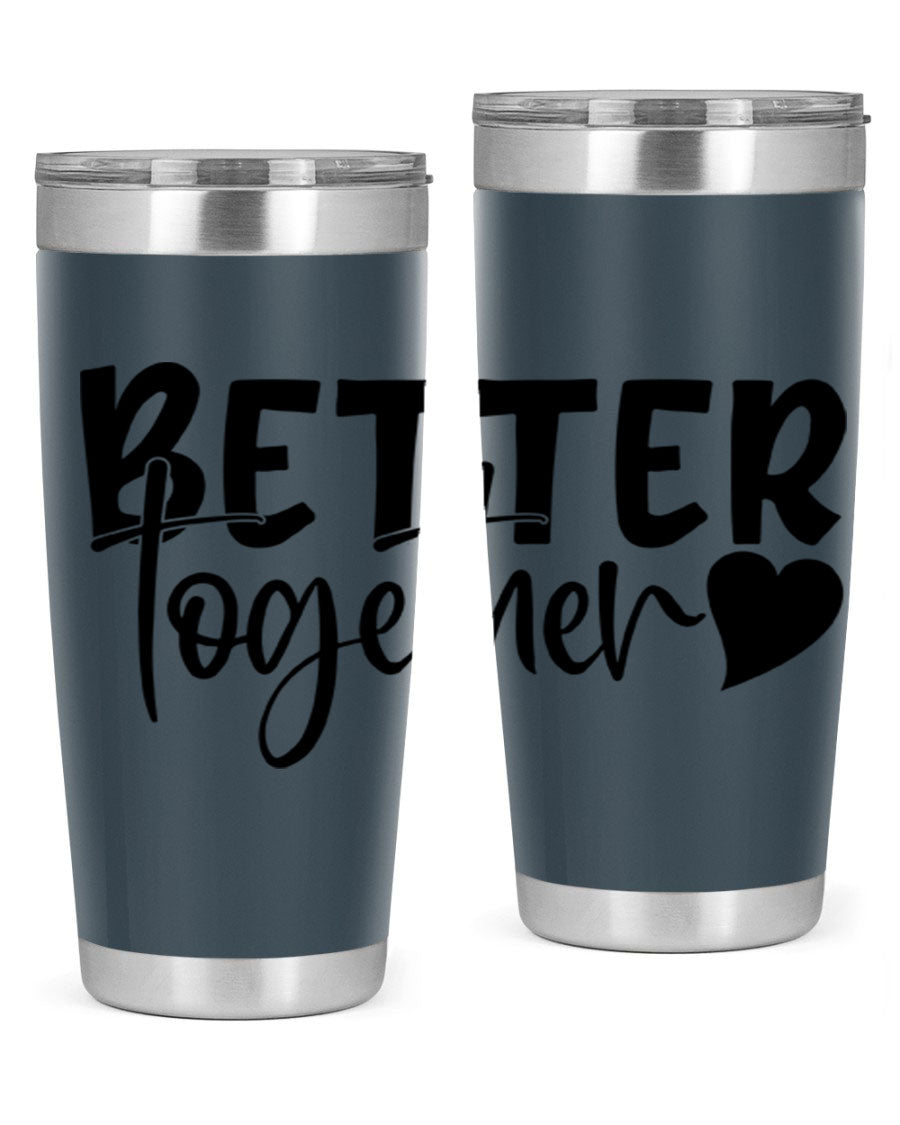 Better Together 20oz Tumbler in stainless steel with a drink-thru lid, showcasing its sleek design and double wall vacuum insulation.