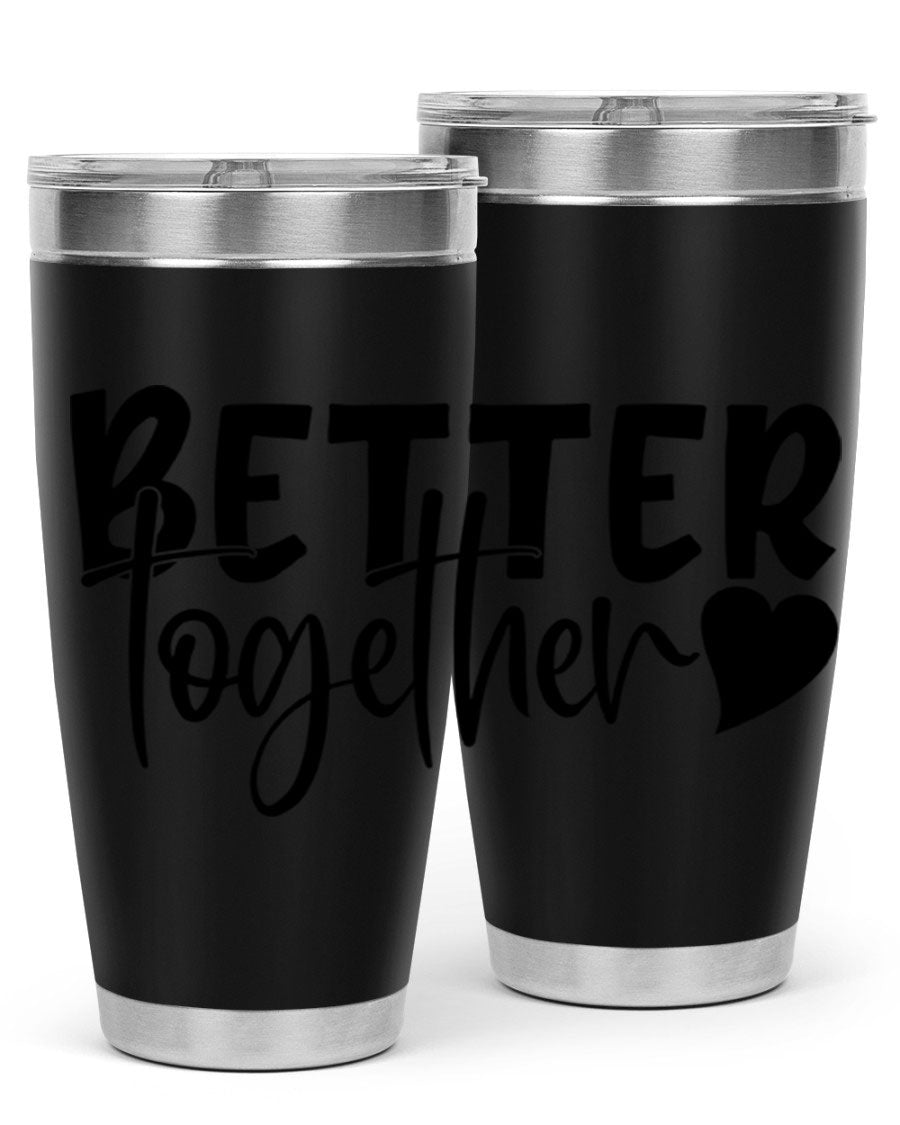 Better Together 20oz Tumbler in stainless steel with a drink-thru lid, showcasing its sleek design and double wall vacuum insulation.