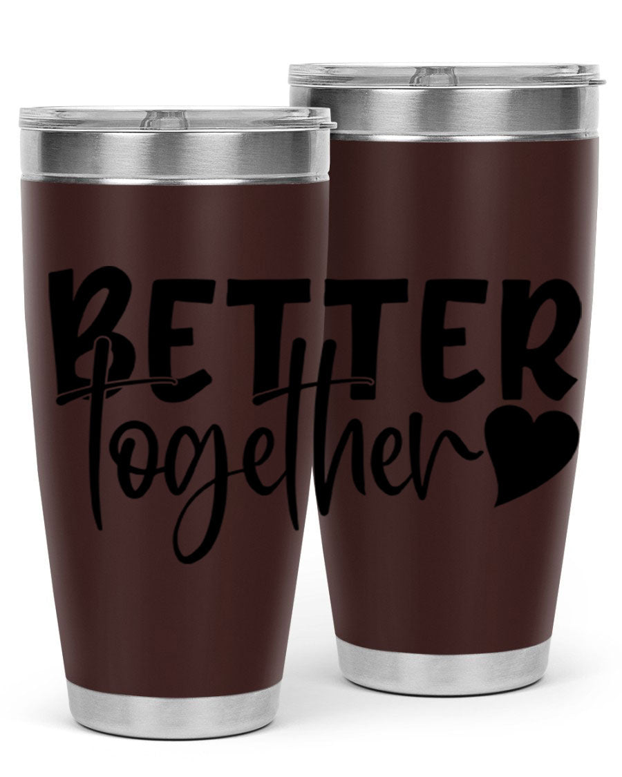 Better Together 20oz Tumbler in stainless steel with a drink-thru lid, showcasing its sleek design and double wall vacuum insulation.