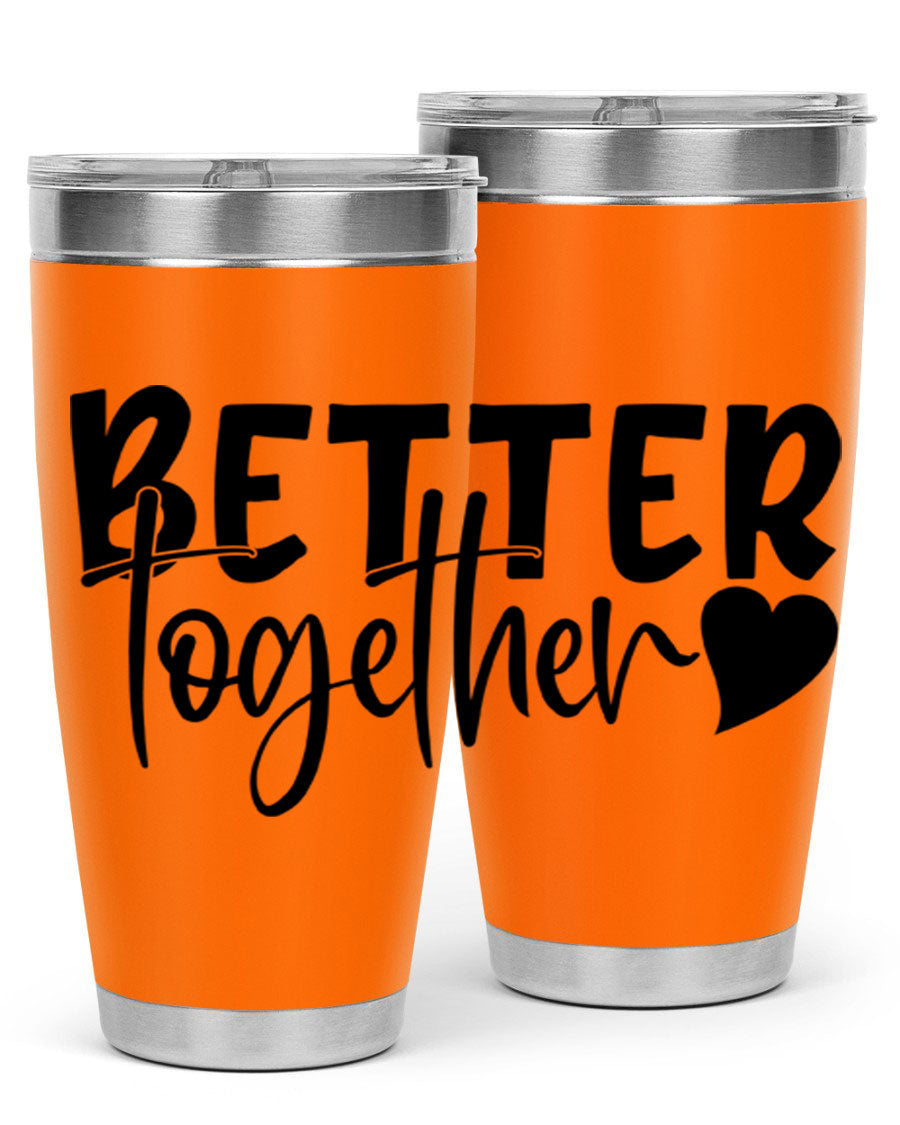 Better Together 20oz Tumbler in stainless steel with a drink-thru lid, showcasing its sleek design and double wall vacuum insulation.