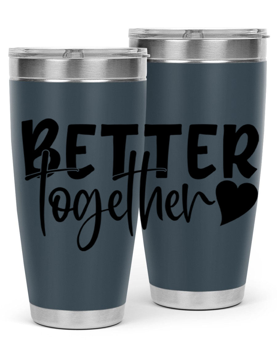 Better Together 20oz Tumbler in stainless steel with a drink-thru lid, showcasing its sleek design and double wall vacuum insulation.