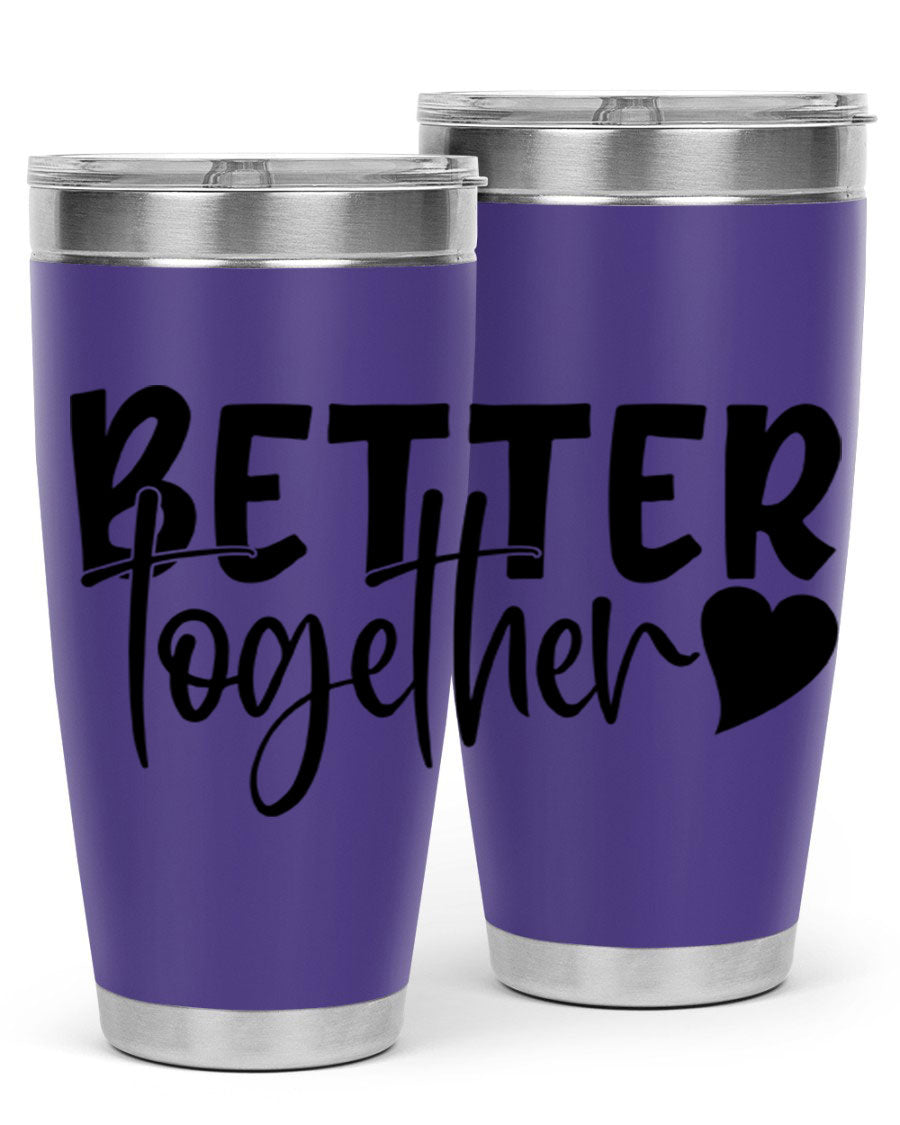 Better Together 20oz Tumbler in stainless steel with a drink-thru lid, showcasing its sleek design and double wall vacuum insulation.