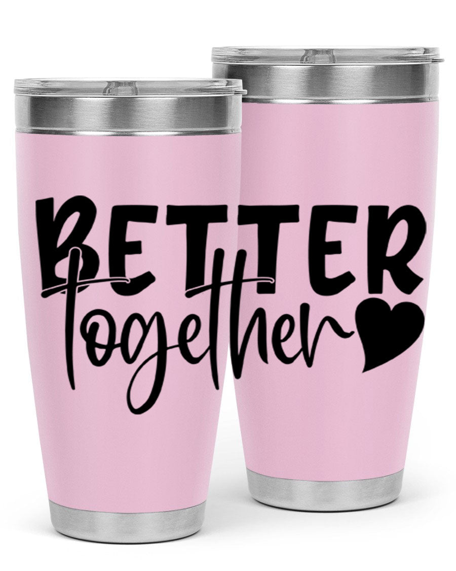 Better Together 20oz Tumbler in stainless steel with a drink-thru lid, showcasing its sleek design and double wall vacuum insulation.