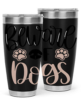 Beware Of Dogs Style 33# 20oz Tumbler featuring a double wall vacuum design with a drink-thru lid, perfect for hot and cold beverages.