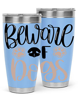 Beware Of Dogs Style 33# 20oz Tumbler featuring a double wall vacuum design with a drink-thru lid, perfect for hot and cold beverages.