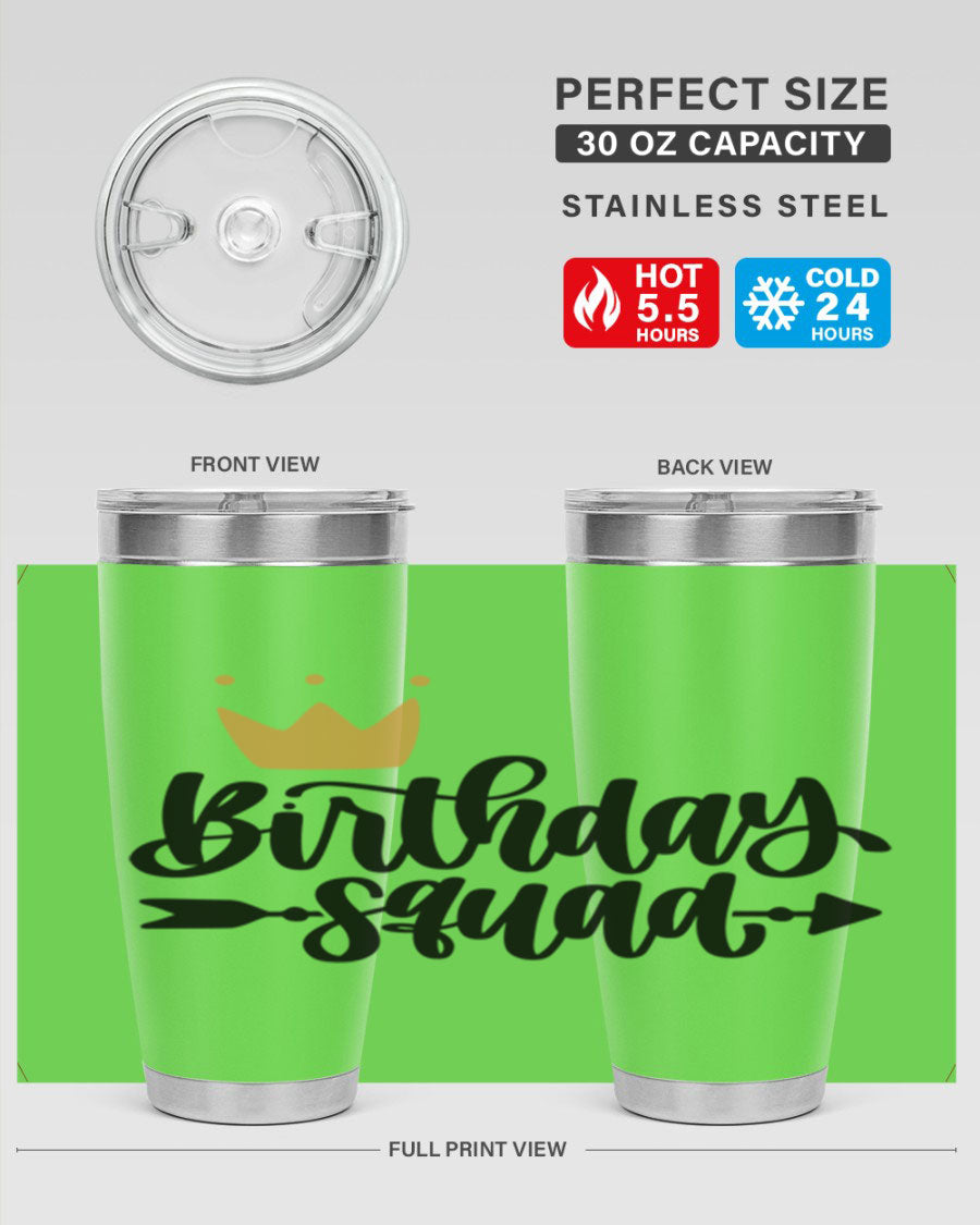 Birthday Squad Style 6# 20oz tumbler featuring a double wall vacuum design, perfect for keeping drinks hot or cold.