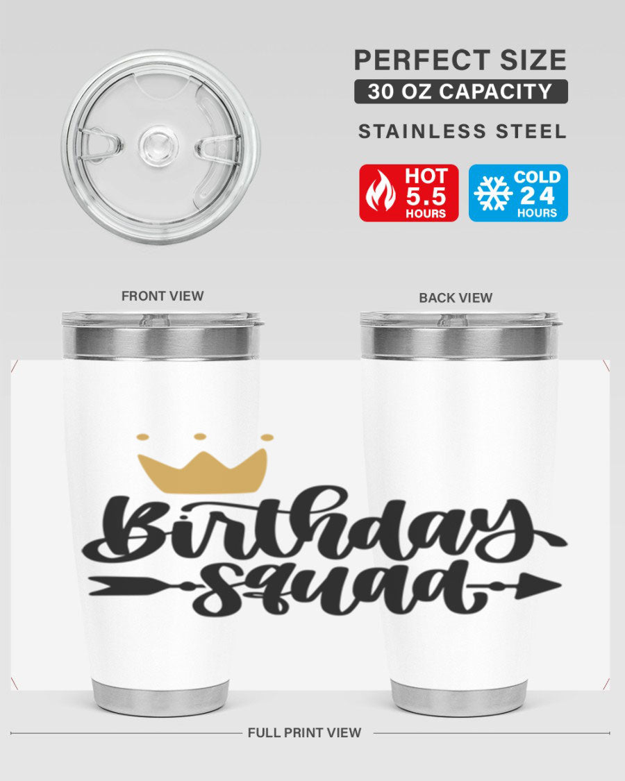 Birthday Squad Style 6# 20oz tumbler featuring a double wall vacuum design, perfect for keeping drinks hot or cold.