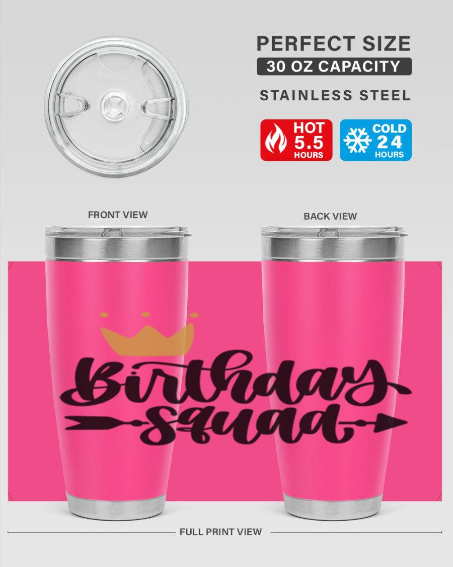 Birthday Squad Style 6# 20oz tumbler featuring a double wall vacuum design, perfect for keeping drinks hot or cold.