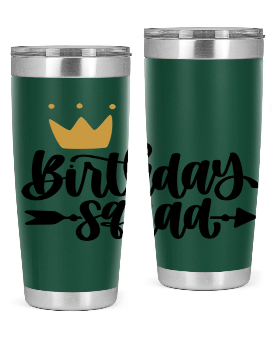 Birthday Squad Style 6# 20oz tumbler featuring a double wall vacuum design, perfect for keeping drinks hot or cold.