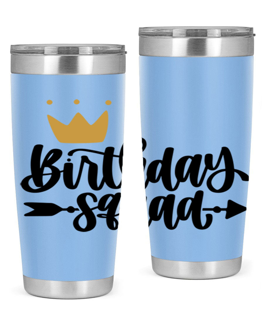 Birthday Squad Style 6# 20oz tumbler featuring a double wall vacuum design, perfect for keeping drinks hot or cold.