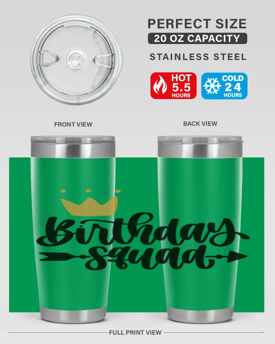 Birthday Squad Style 6# 20oz tumbler featuring a double wall vacuum design, perfect for keeping drinks hot or cold.