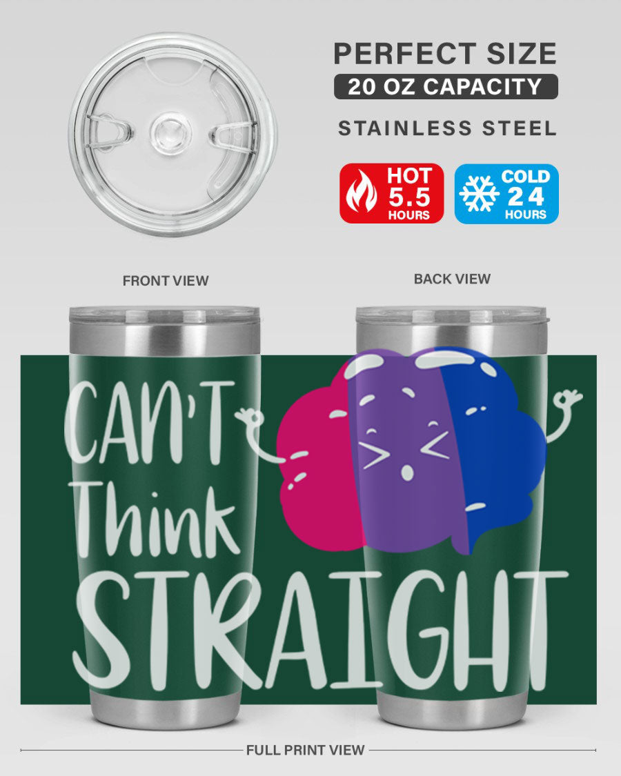 A vibrant bisexual flag tumbler featuring the phrase 'can't think straight', made of stainless steel with a drink-thru lid.