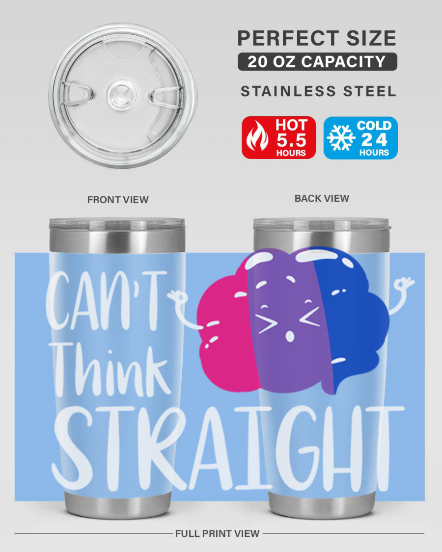 A vibrant bisexual flag tumbler featuring the phrase 'can't think straight', made of stainless steel with a drink-thru lid.