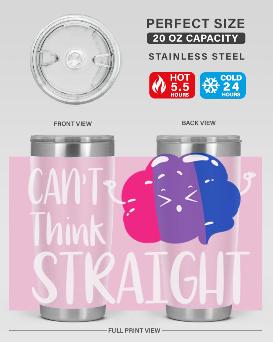 A vibrant bisexual flag tumbler featuring the phrase 'can't think straight', made of stainless steel with a drink-thru lid.