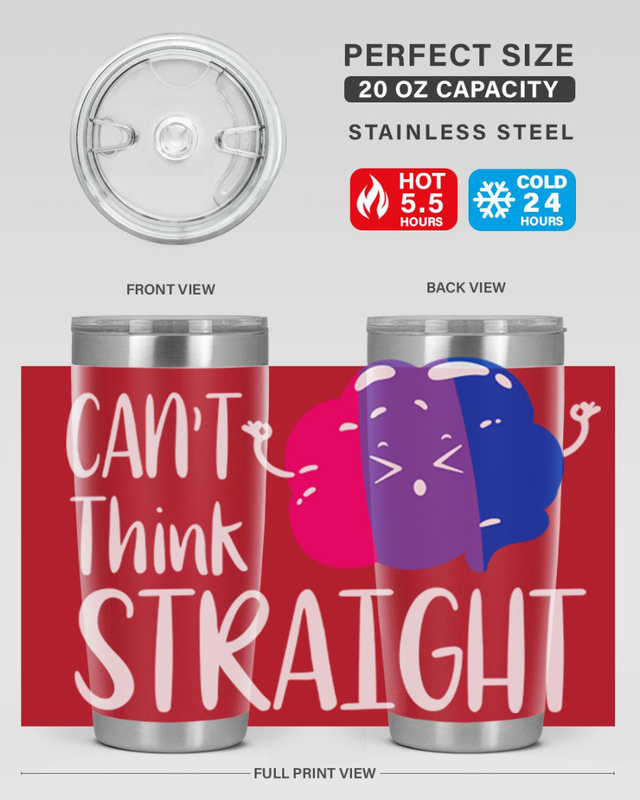 A vibrant bisexual flag tumbler featuring the phrase 'can't think straight', made of stainless steel with a drink-thru lid.