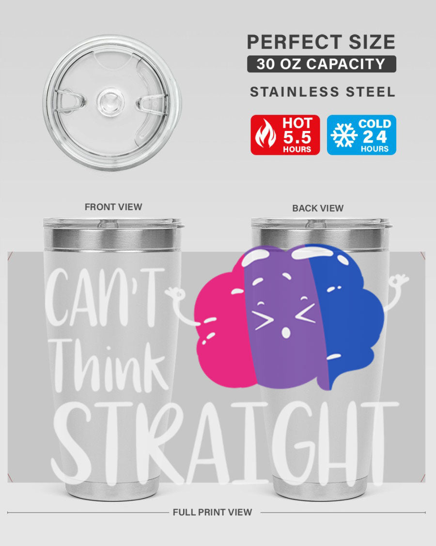 A vibrant bisexual flag tumbler featuring the phrase 'can't think straight', made of stainless steel with a drink-thru lid.