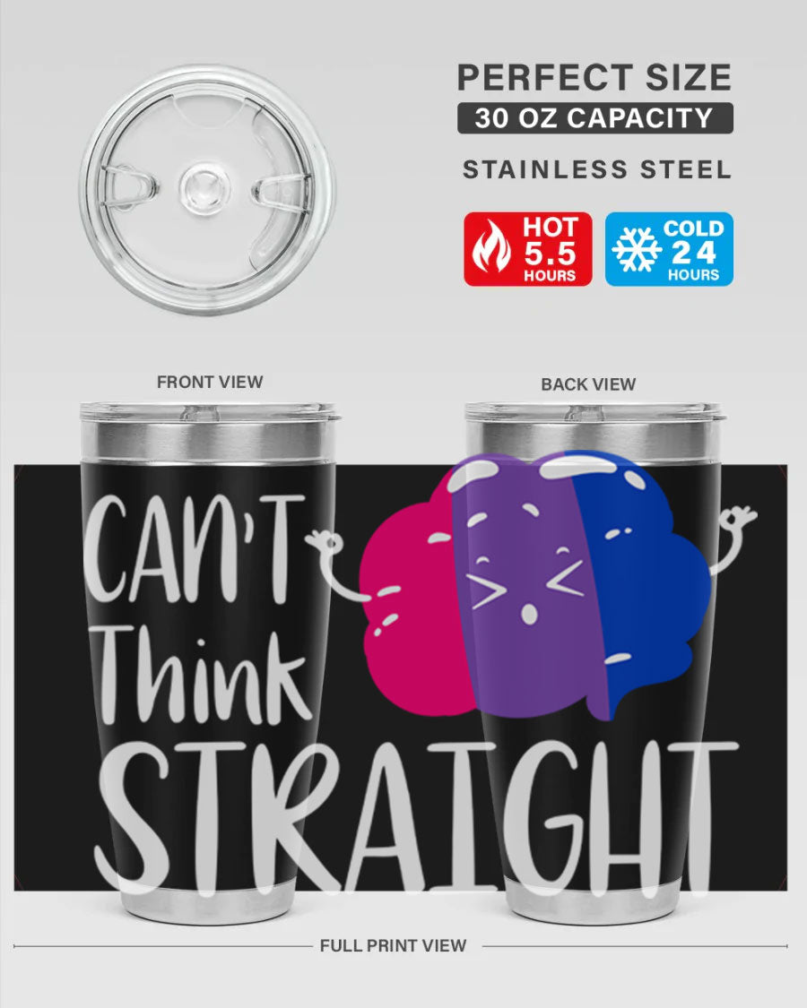 A vibrant bisexual flag tumbler featuring the phrase 'can't think straight', made of stainless steel with a drink-thru lid.