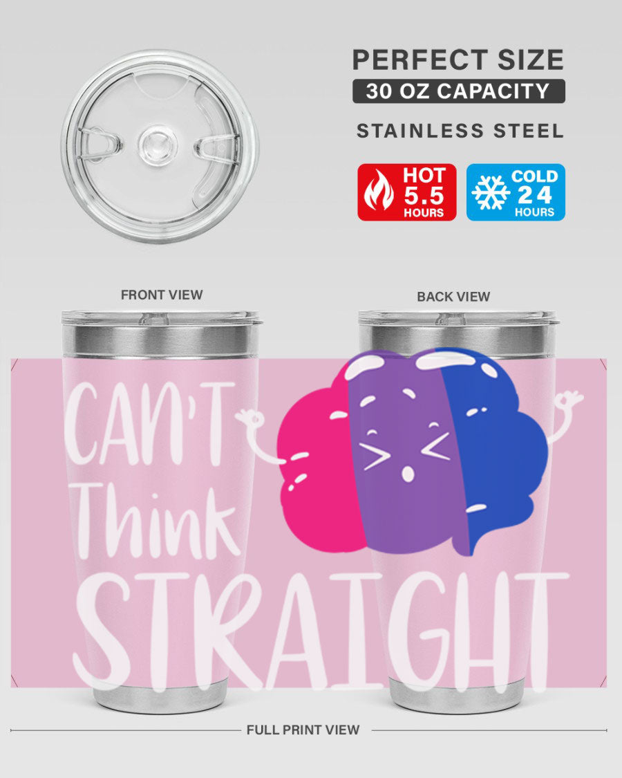 A vibrant bisexual flag tumbler featuring the phrase 'can't think straight', made of stainless steel with a drink-thru lid.