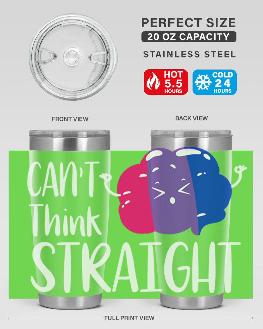 A vibrant bisexual flag tumbler featuring the phrase 'can't think straight', made of stainless steel with a drink-thru lid.