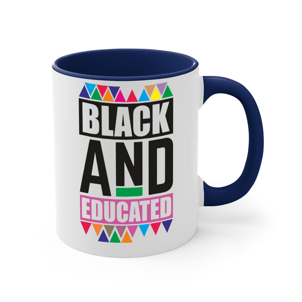 Black and Educated Mug featuring a glossy finish with colored handle and interior, available in multiple colors and sizes.