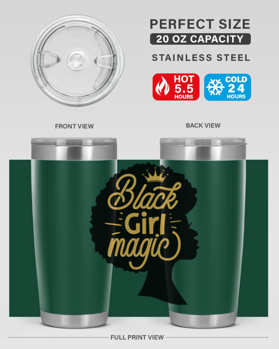 Black Girl Magic 20oz tumbler featuring a stylish design, double wall vacuum insulation, and a press-in lid, perfect for hot and cold beverages.