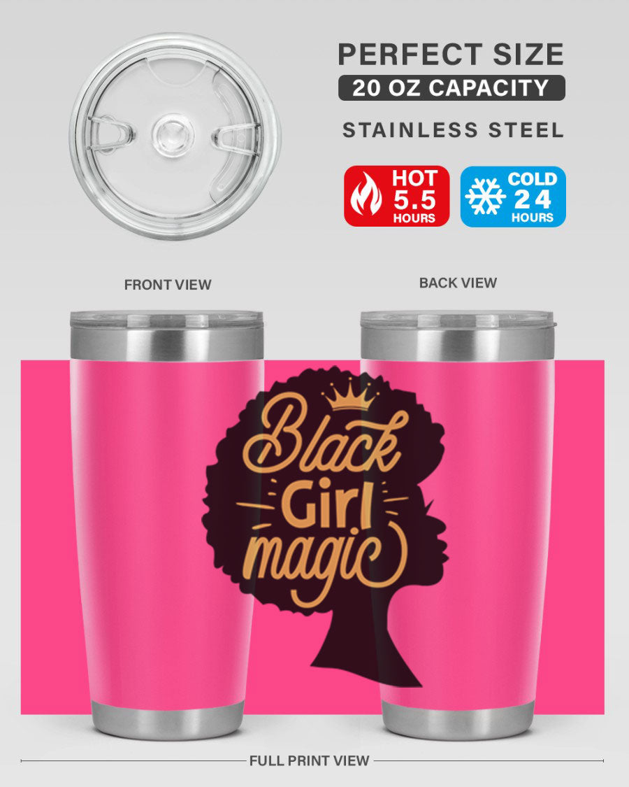 Black Girl Magic 20oz tumbler featuring a stylish design, double wall vacuum insulation, and a press-in lid, perfect for hot and cold beverages.