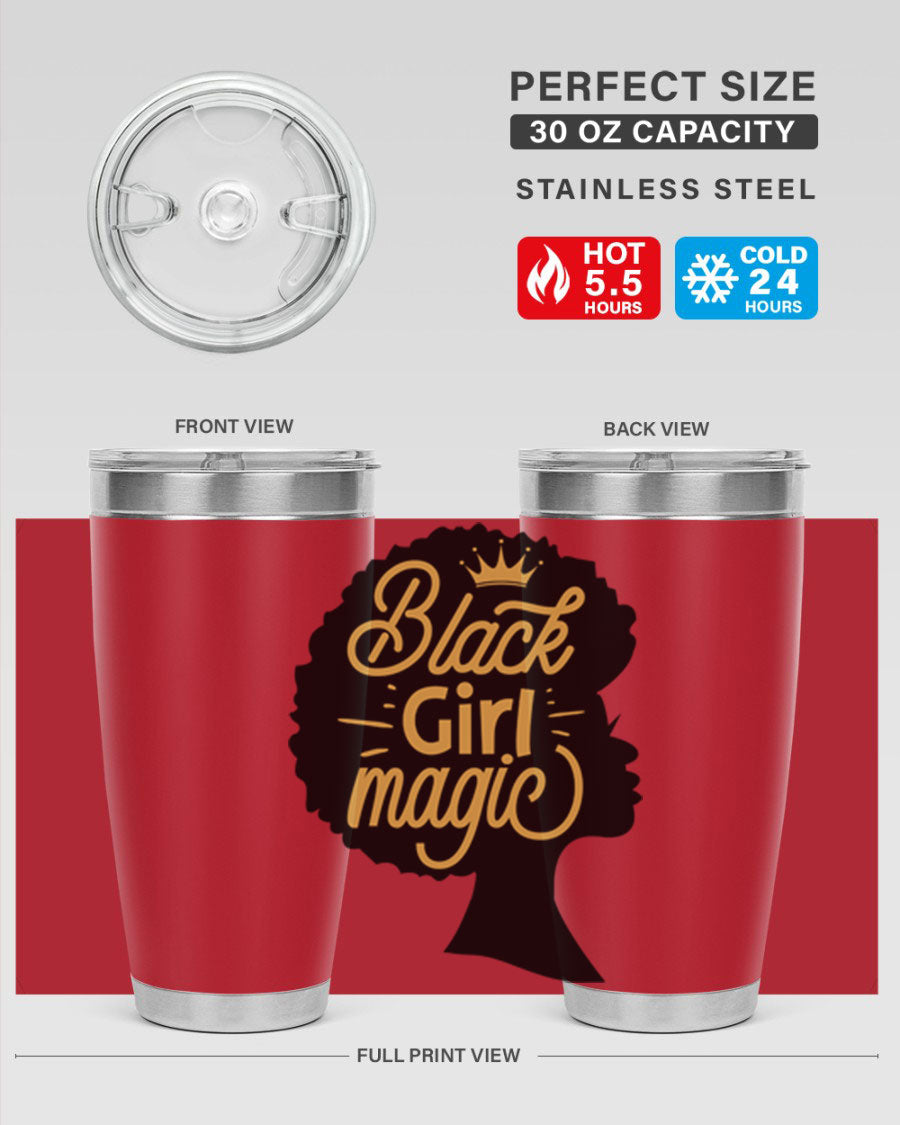 Black Girl Magic 20oz tumbler featuring a stylish design, double wall vacuum insulation, and a press-in lid, perfect for hot and cold beverages.