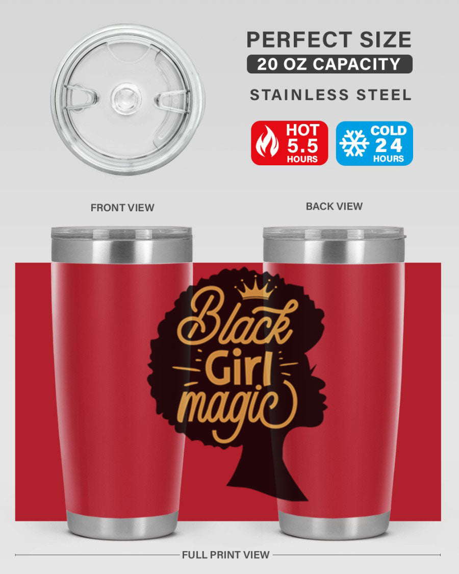 Black Girl Magic 20oz tumbler featuring a stylish design, double wall vacuum insulation, and a press-in lid, perfect for hot and cold beverages.