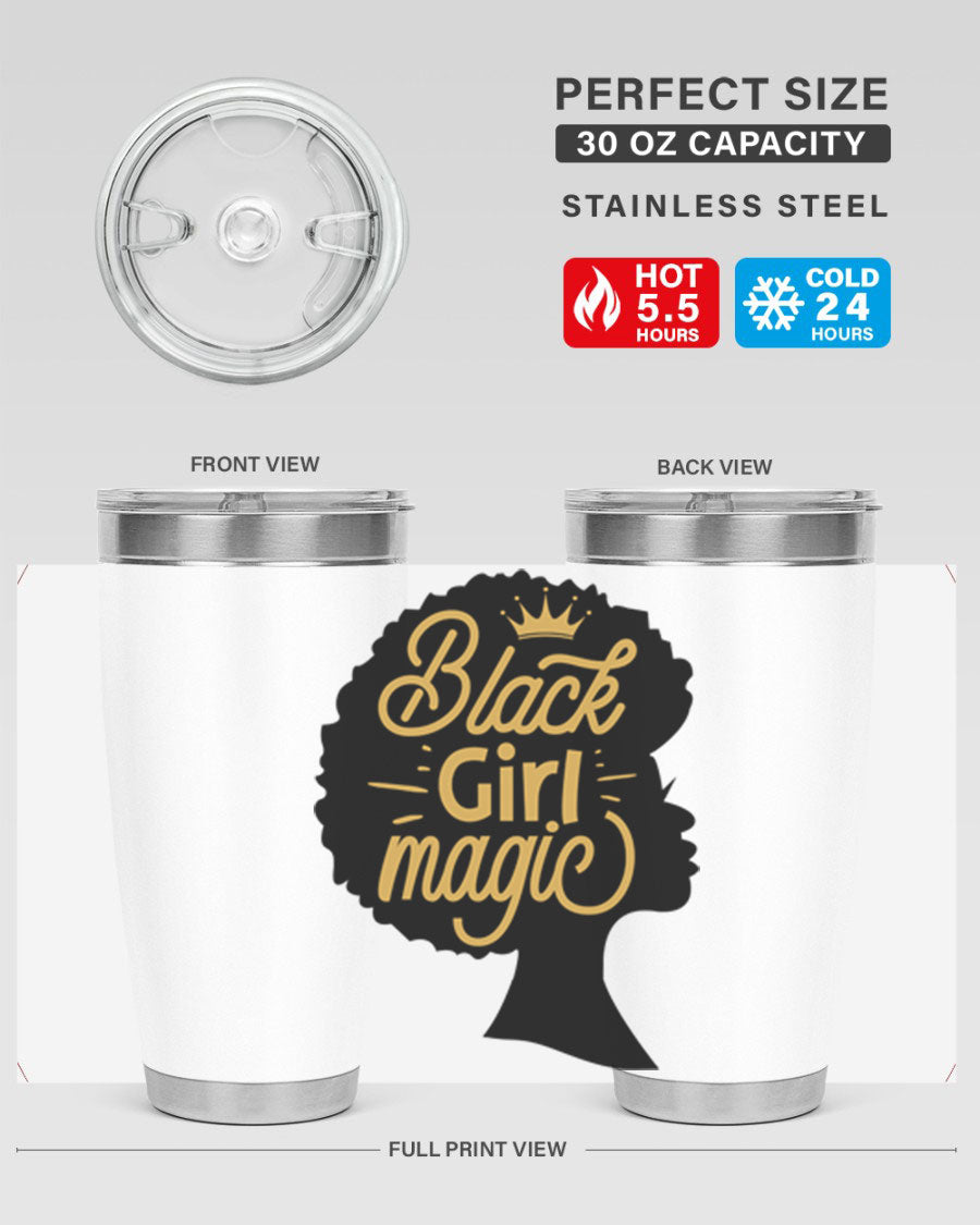 Black Girl Magic 20oz tumbler featuring a stylish design, double wall vacuum insulation, and a press-in lid, perfect for hot and cold beverages.