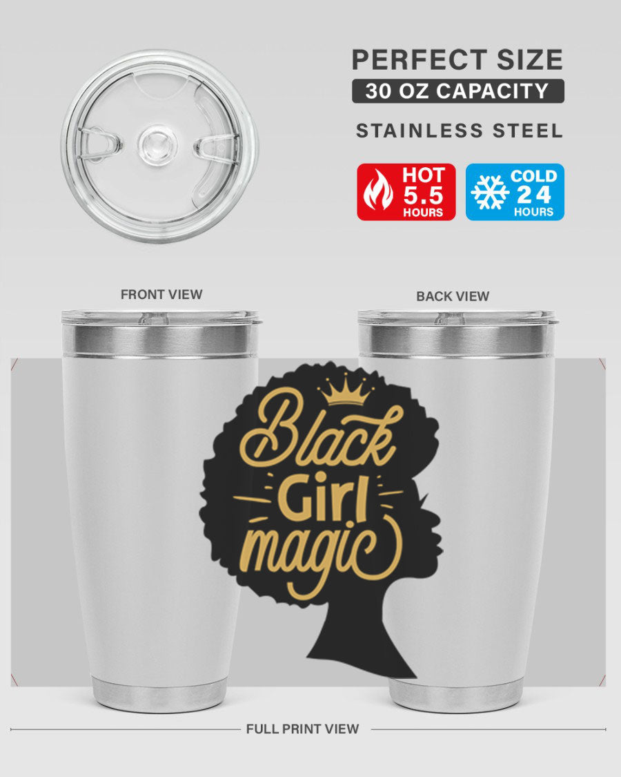 Black Girl Magic 20oz tumbler featuring a stylish design, double wall vacuum insulation, and a press-in lid, perfect for hot and cold beverages.