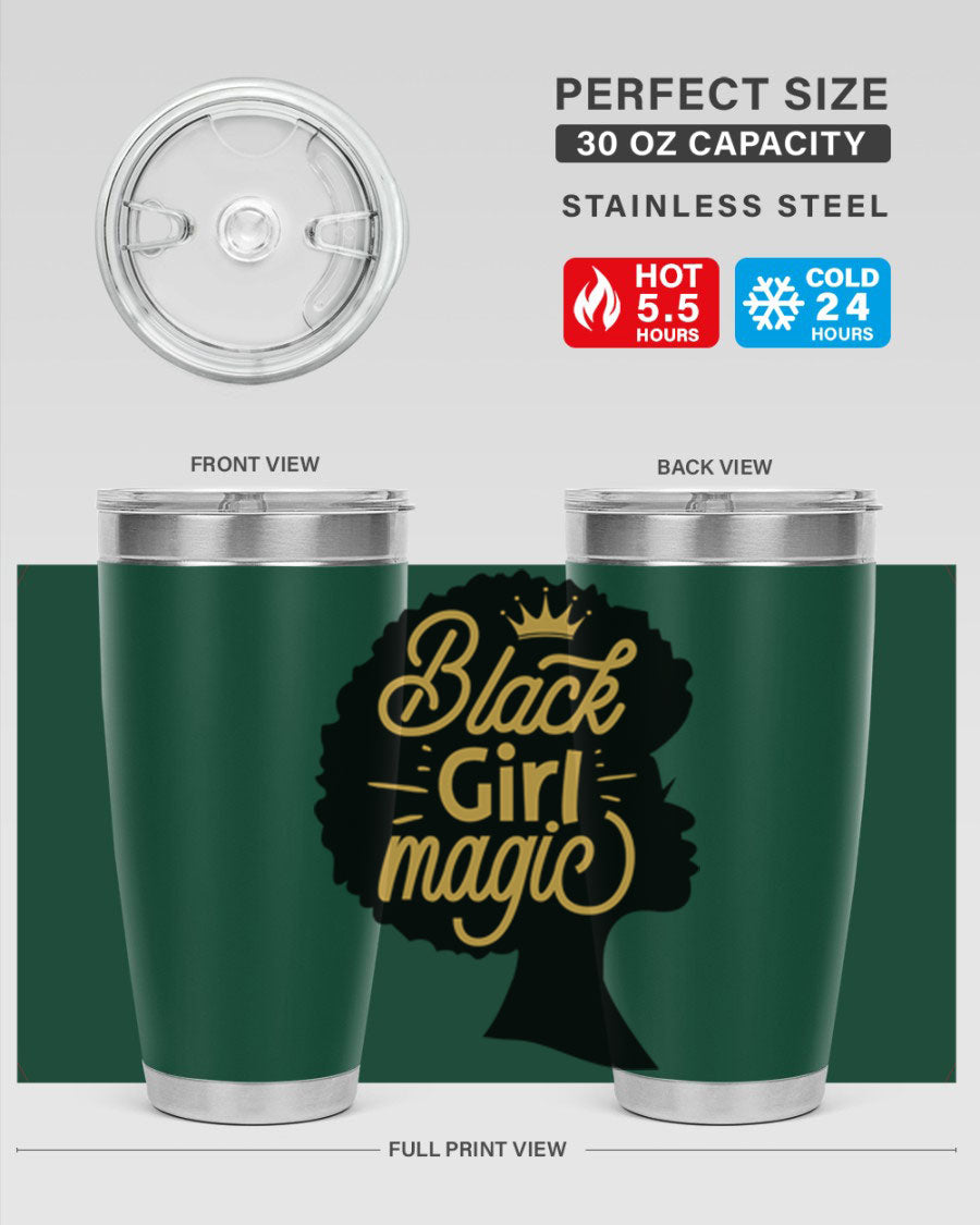 Black Girl Magic 20oz tumbler featuring a stylish design, double wall vacuum insulation, and a press-in lid, perfect for hot and cold beverages.