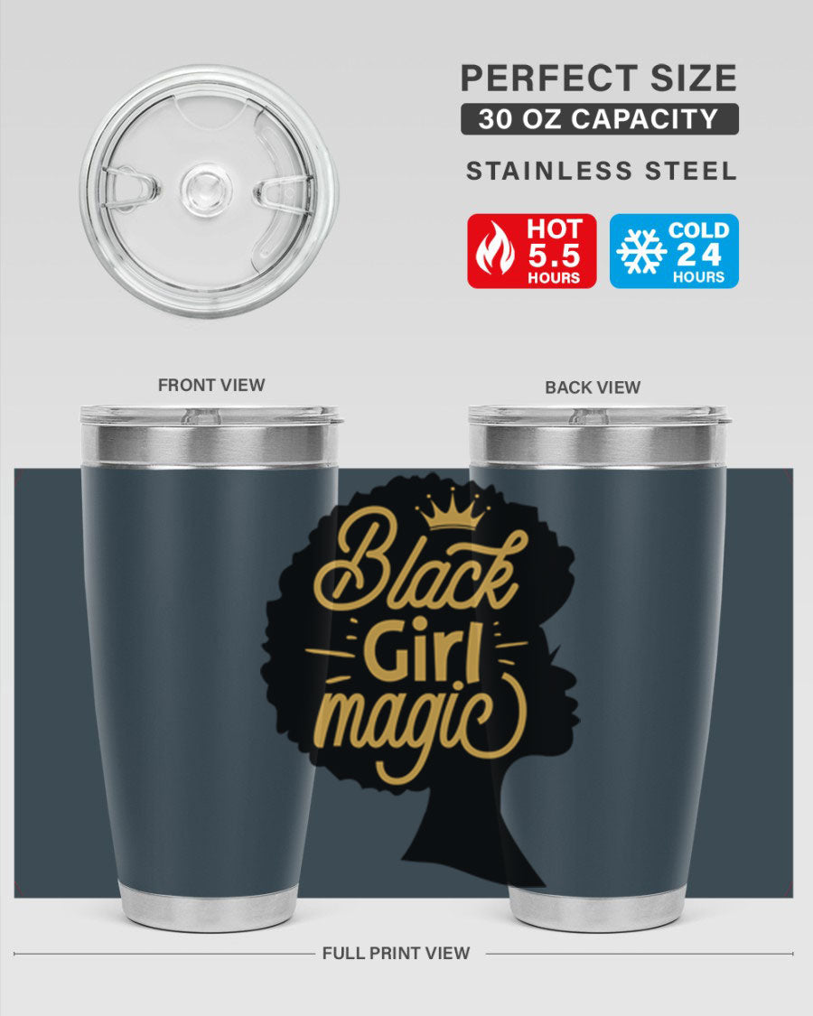 Black Girl Magic 20oz tumbler featuring a stylish design, double wall vacuum insulation, and a press-in lid, perfect for hot and cold beverages.