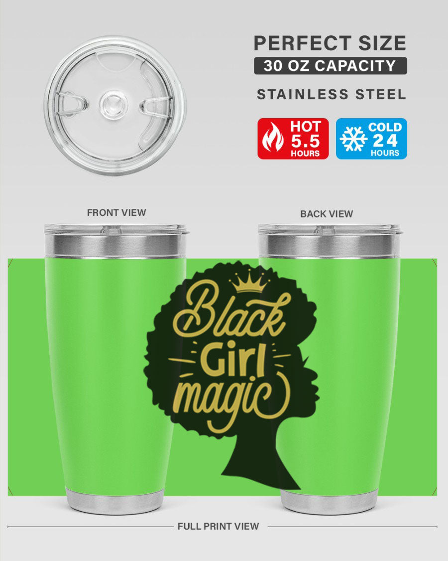 Black Girl Magic 20oz tumbler featuring a stylish design, double wall vacuum insulation, and a press-in lid, perfect for hot and cold beverages.